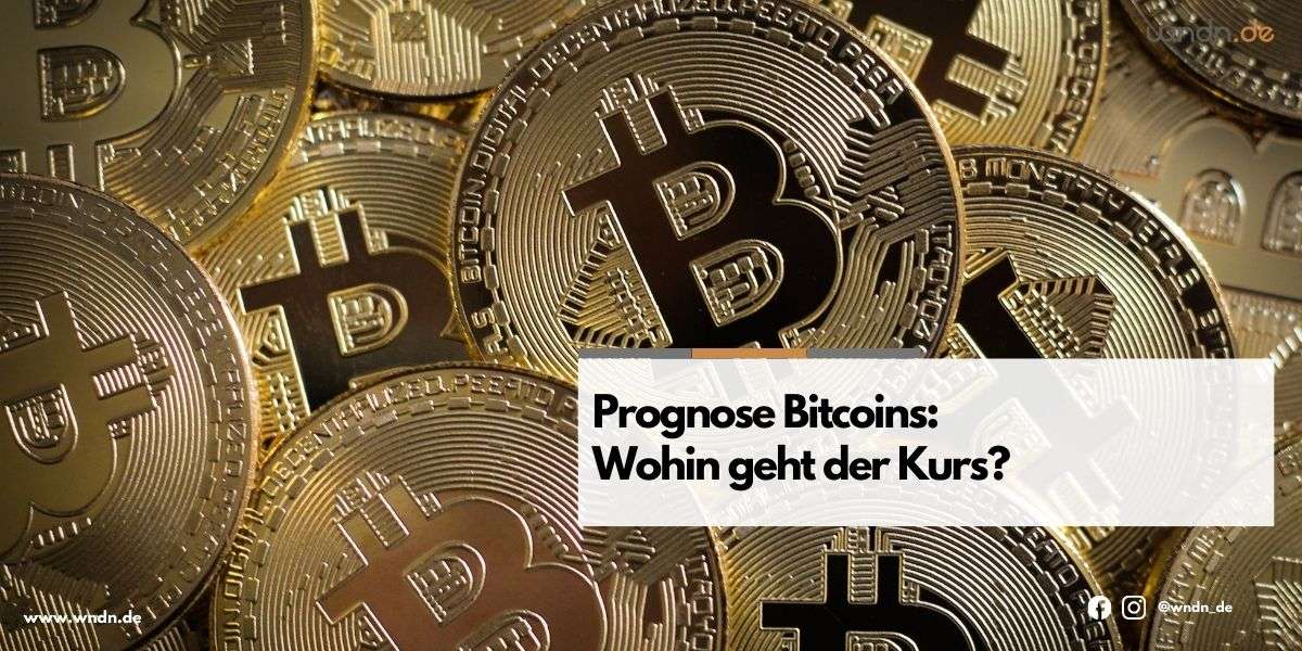 Prognose Bitcoins