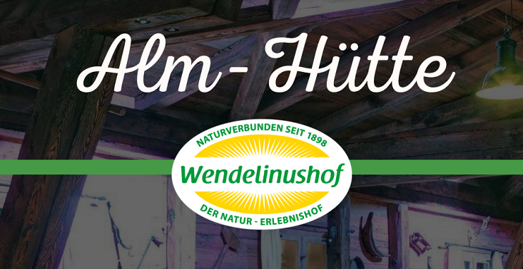 Plakat: Auf dem Wendelinushof kann man ab dem 19.01.23 Almfeeling erleben. (Foto: Wendelinushof)